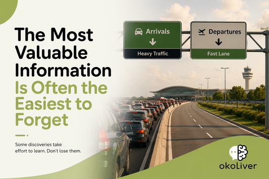 The Most Valuable Information Is Often the Easiest to Forget